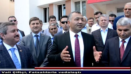 Vali Çiftçi, Fatsalılarla Vedalaştı