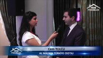 AL MAZAYA Türkiye CEO'su Cem Yolcu Röportajı