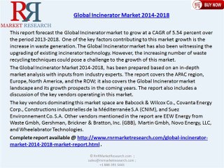 Analysis for Global Incinerator Market 2014-2018