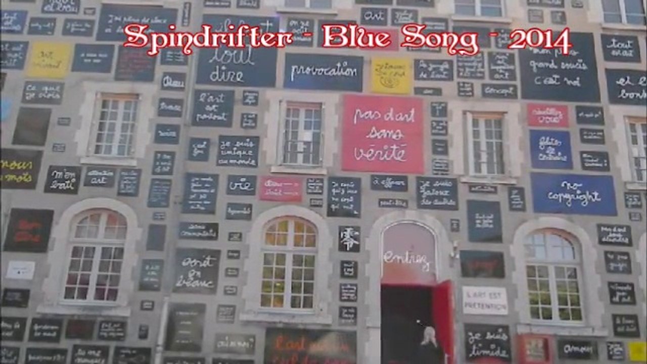 Spindrifter - Blue Song - Music Video 2014