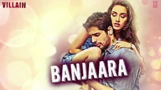 Banjaara full Audio Song| Mod Irfan|Ek villain