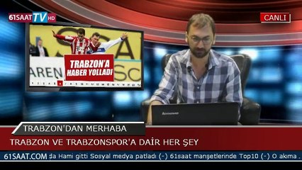 TRABZON'DAN MERHABA - 30-05-2014