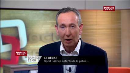 Bande annonce - Le débat : Sport : Allons enfants de la patrie...