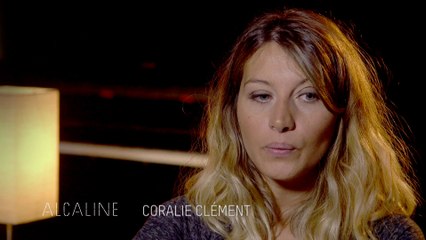 Alcaline, l'Instant avec Coralie Clément