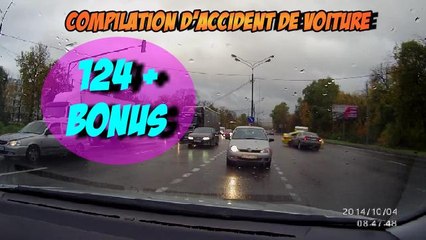 Compilation d'accident de voiture n°124 + Bonus / Car crash compilation #124