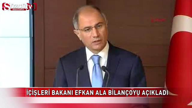 Efkan Ala olayların bilançosunu açıkladı