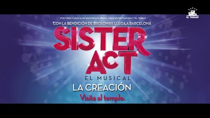 SISTER ACT, el musical: La Creación "Visita al templo"