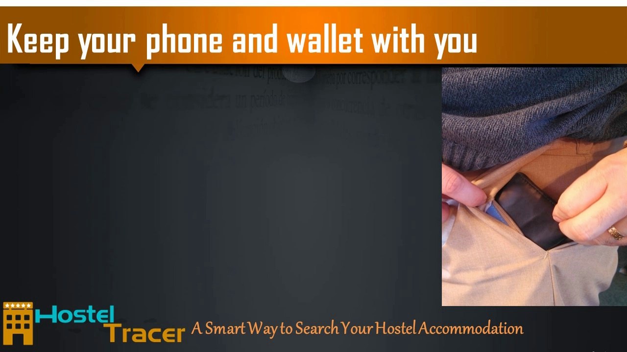 How to keep valuable things safe while staying in a hostel?