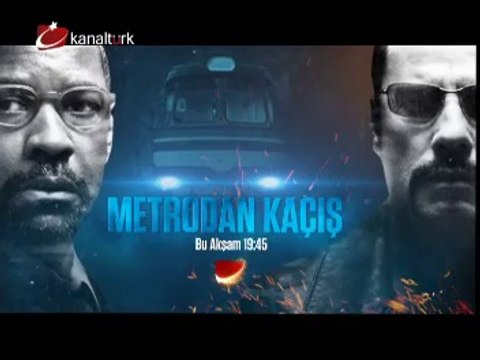 METRODAN KAÇIŞ 10 Ekim Cuma akşamı saat 19.45'te Kanaltürk Sinema Kuşağında!