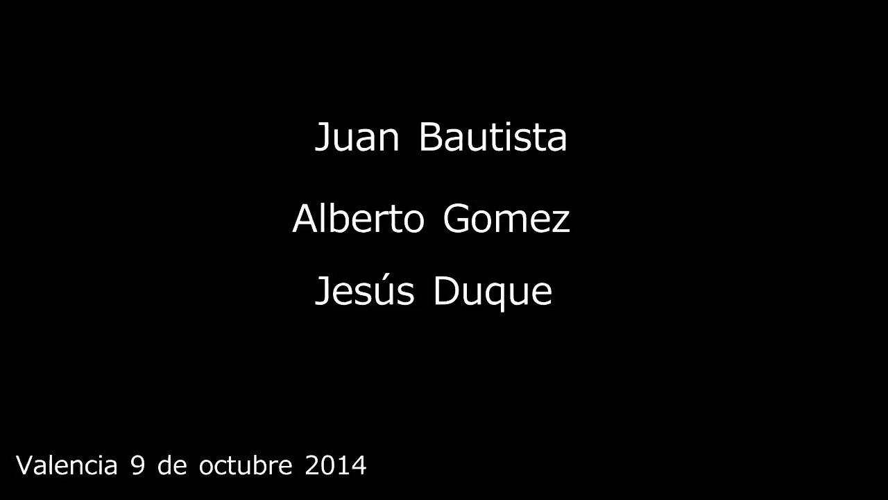 Juan Bautista, Alberto Gomez y Jesus Duque