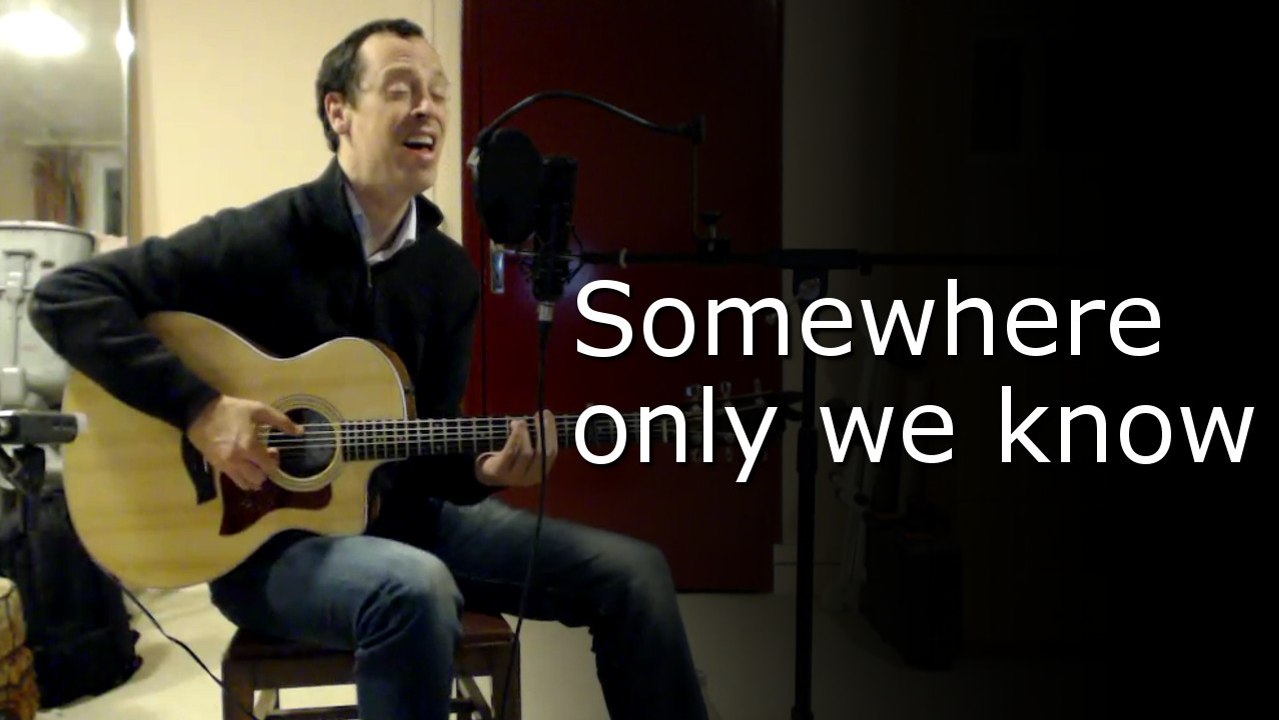 Somewhere only we know - Keane (Acoustic cover)