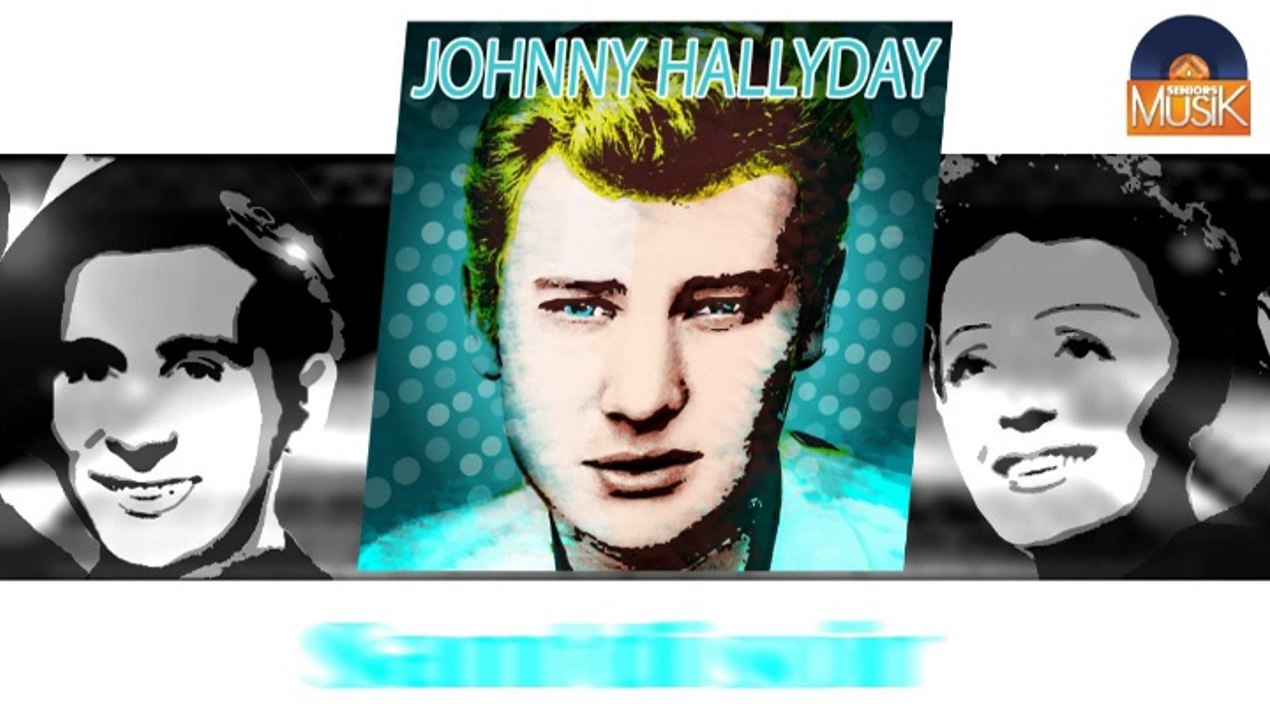 Johnny Hallyday - Sam'di soir (HD) Officiel Seniors Musik
