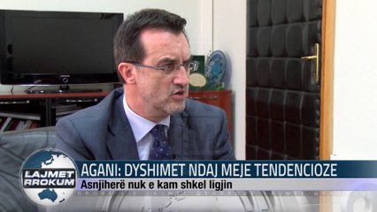 NE FOKUS: MINISTRI FERID AGANI: DYSHIMET NDAJ MEJE TENDENCIOZE