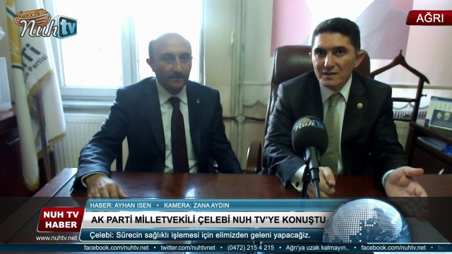 Ak Parti Ağrı Milletvekili Ekrem Çelebi Çözüm Süreciyle ilgili Nuh Tv ye konuştu