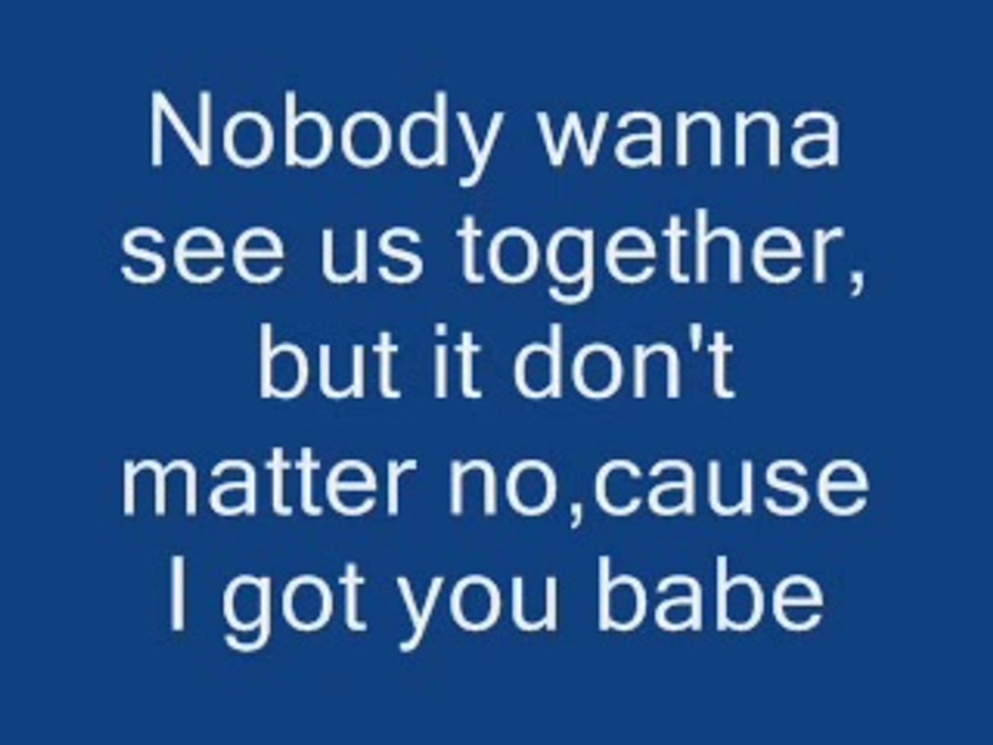 ⁣Akon-Don't Matter (Lyrics)