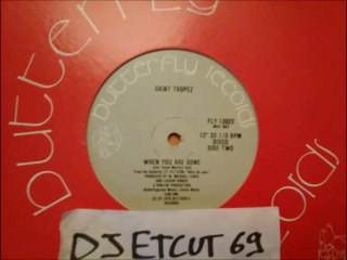 SAINT TROPEZ -WHEN YOU ARE GONE(RIP ETCUT)BUTTERFLY REC 78