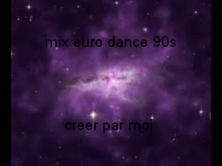 mix euro dance classic 92/98 mixer par moi