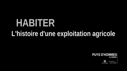 Histoire d'une exploitation agricole