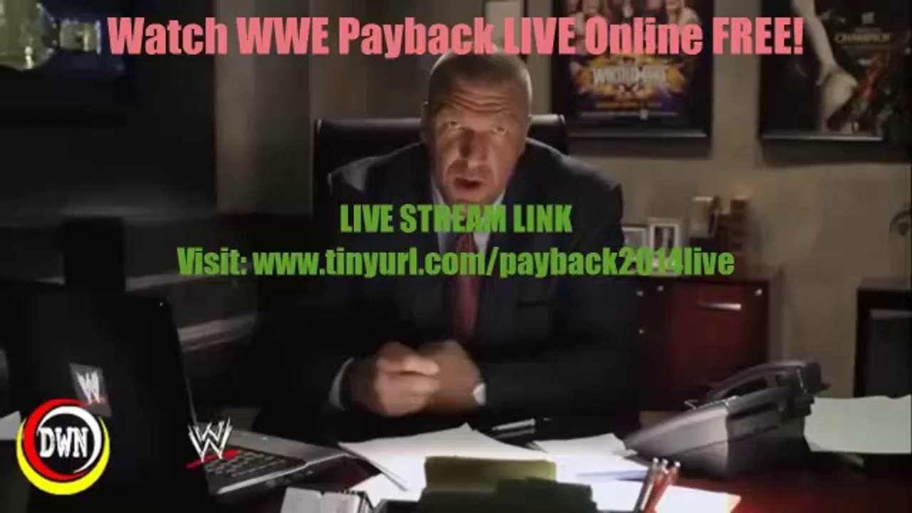 ^^PPV^^ WWE Payback 2014 LIVE Streaming HQHD TV