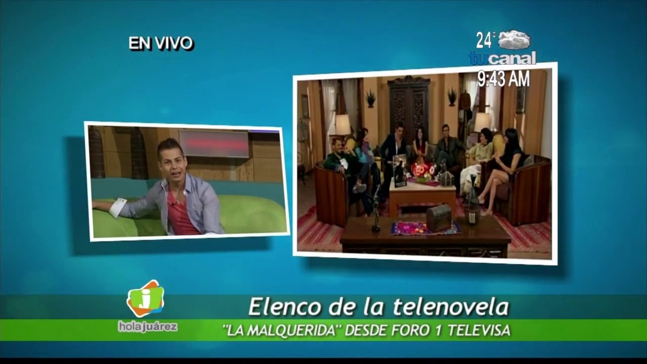Entrevista al Elenco de 'LaMalquerida' en Canal 'Hola Juarez'