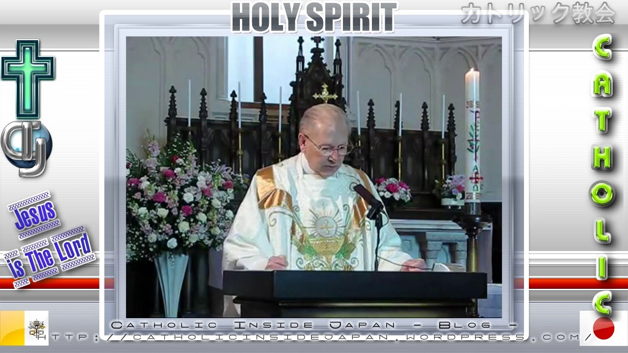 Catholic夙川教会09年「復活節第３主日」ミサ説教.