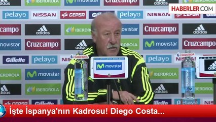 İşte İspanya'nın Kadrosu! Diego Costa...