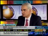 25 Şubat 2013 tarihinde Bloomberg HT'de yayınlanan 'Bakış' programı konuğu Sn. Ertan Fırat (1)