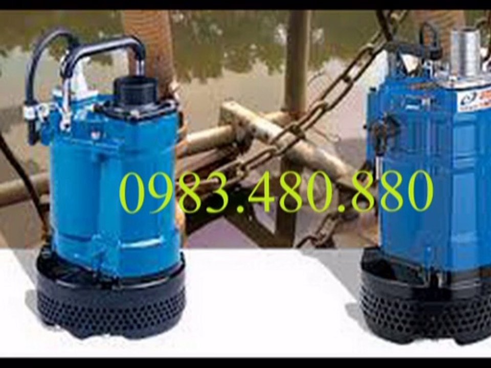 Tel /0983480880/ Máy bơm chìm nước thải Tsurumi HS2.4, bơm dân dụng Tsurumi HS2.75