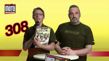Moto Magazine n° 308 (juin 2014) : le sommaire en vidéo !