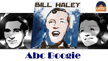 Bill Haley - Abc Boogie (HD) Officiel Seniors Musik