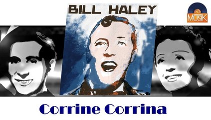 Bill Haley - Corrine Corrina (HD) Officiel Seniors Musik