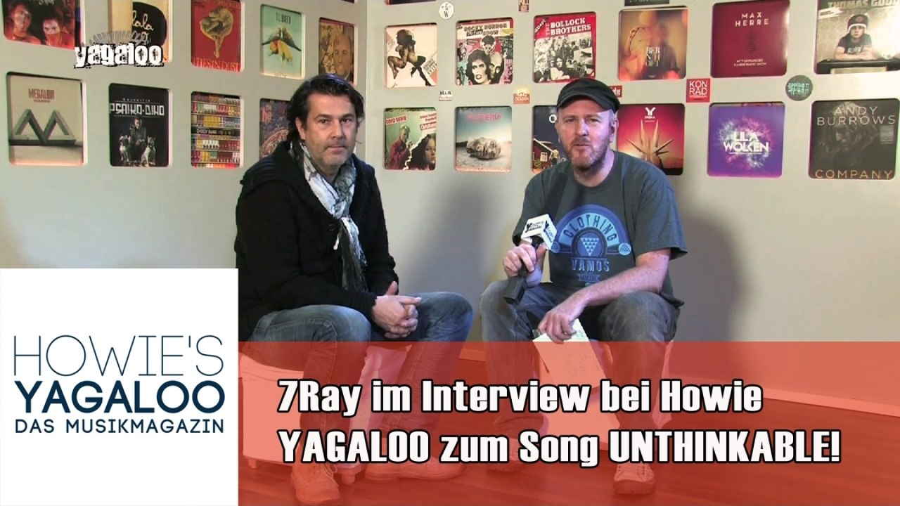 7Ray im Interview bei YAGALOO