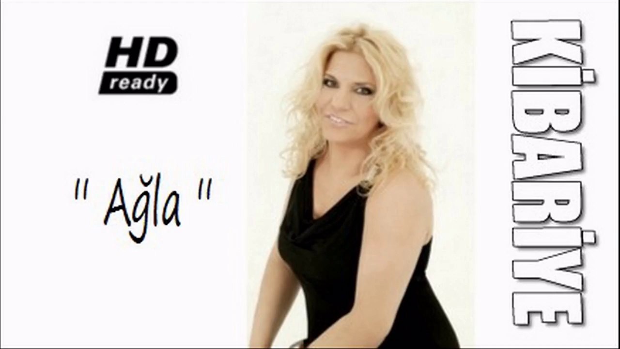 Kibariye - Ağla