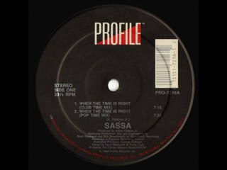 Sassa - When The Time Is Right 1988