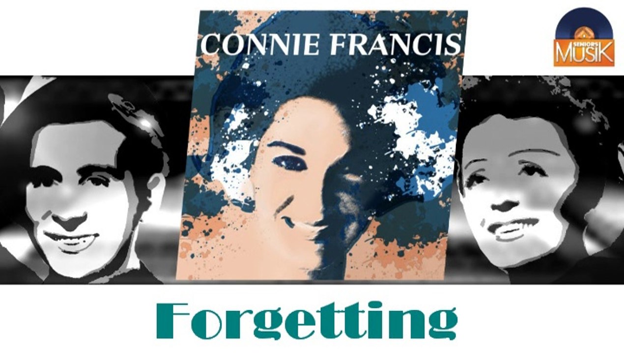 Connie Francis - Forgetting (HD) Officiel Seniors Musik