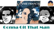 Connie Francis - Gonna Git That Man (HD) Officiel Seniors Musik