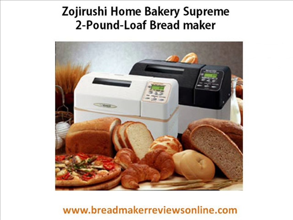 Zojirushi Bread Makers