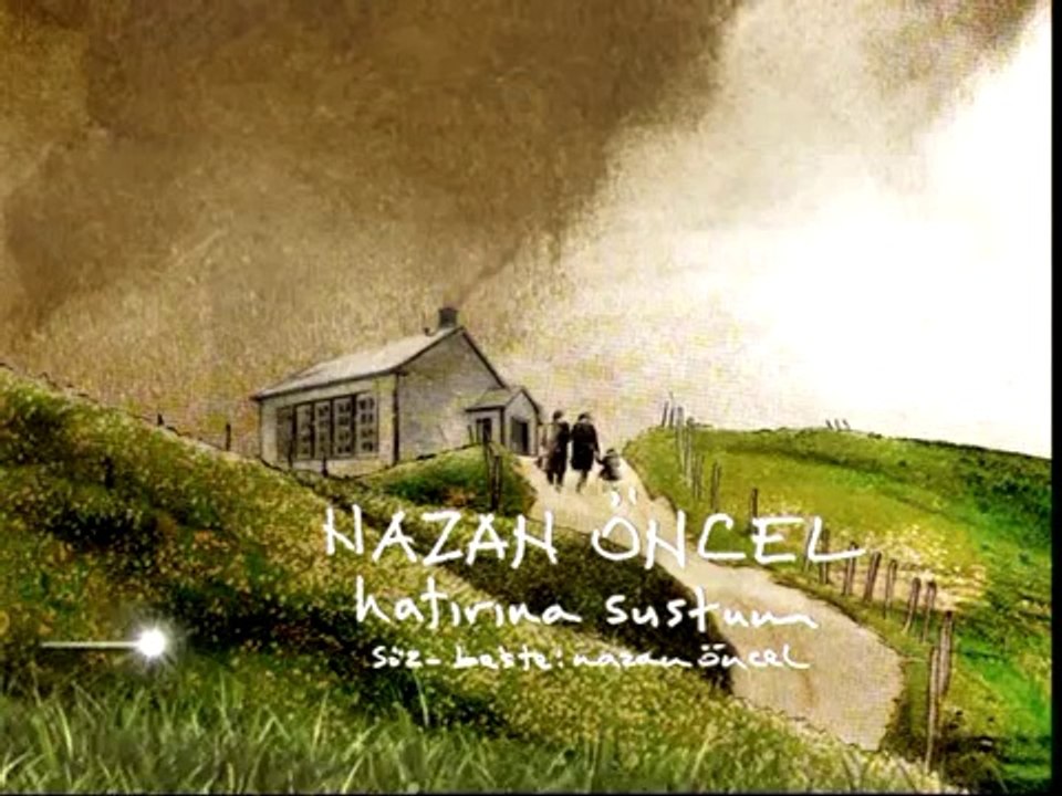Hatırına Sustum (Nazan Öncel)