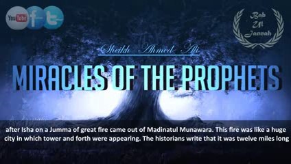 Miracles Of The Prophets by Sheikh Ahmed Ali