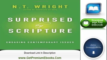 {Download eBook} Surprised by Scripture: Engaging Contemporary Issues by N. T. Wright {PDF/EPUB}