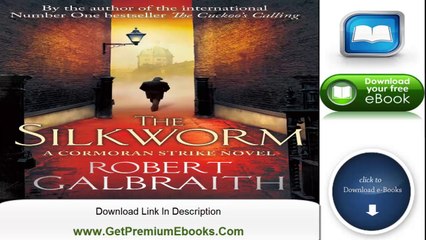 {Download eBook} The Silkworm (Cormoran Strike) by Robert Galbraith {PDF/EPUB}