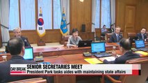 President Park asks aides to make sure no gap in state affairs amid delayed PM appointment