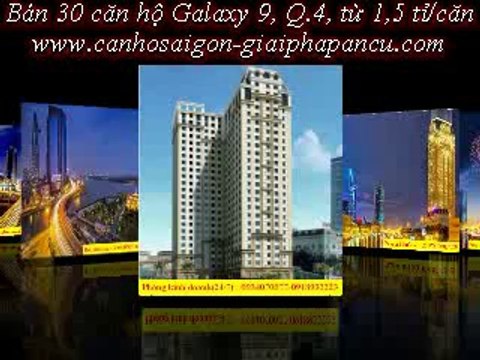 Novaland, Mở bán 100 căn hộ Galaxy 9-Nguyễn Khoái, Quận 4, giá từ 1,5 tỉ căn hoàn thiện (đã VAT)