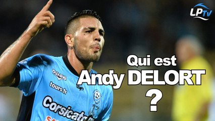 Présentation d'Andy Delort