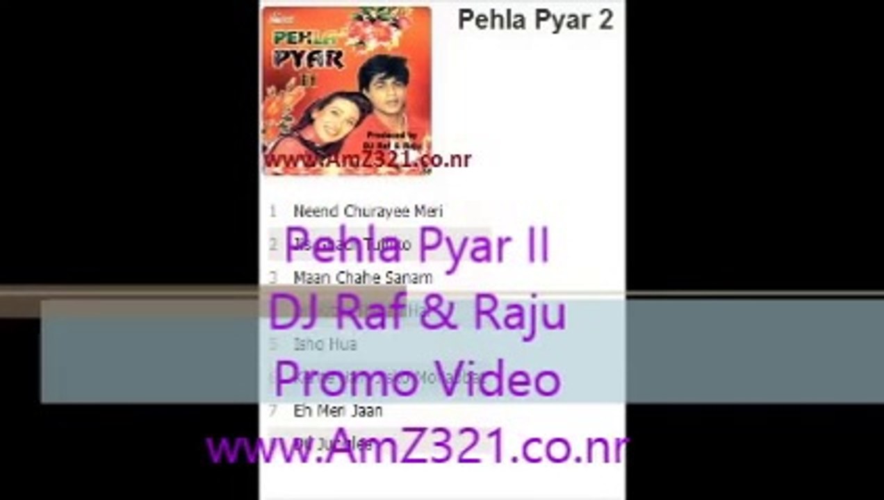 Pehla Pyar 2 - DJ Raf & Raju (3 Little Boyz) www.AmZ321.co.nr PROMO VIDEO