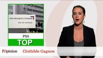 Le Top : PSA / Le Flop : Guillaume Peltier
