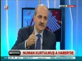 Röportaj; Çözüm Süreci Ne Aşamada, PKK’nın Kaçırdığı Çocuklar, Merkez Bankasının Faiz Yaklaşımı, Türkiye’nin Ekonomi Politikası, Cumhurbaşkanlığı İçin MHP Genel Başkanı Devlet Bahçeli'nin Çatı Adayı Önerisi, Ayasofya İbadet, Paralel Yapı - Numan KURTULMUŞ