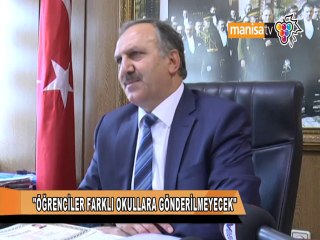 ÖĞRENCİLER FARKLI OKULLARA GÖNDERİLMEYECEK
