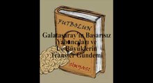 Futbolun Simyası-02.06.14-Giriş, Galatasaray'ın Başarısız Yabancıları ve Üç Büyüklerin Transfer Gündemi-Edipcan Ertuğrul- Sedat İlter-Emrullah Ecer