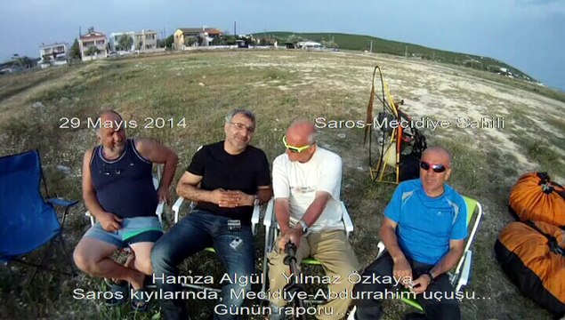 29 Mayıs 2014 - Hamza Algül ve Yılmaz Özkaya'nın, Mecidiye-Abdurrahim uçuşu...